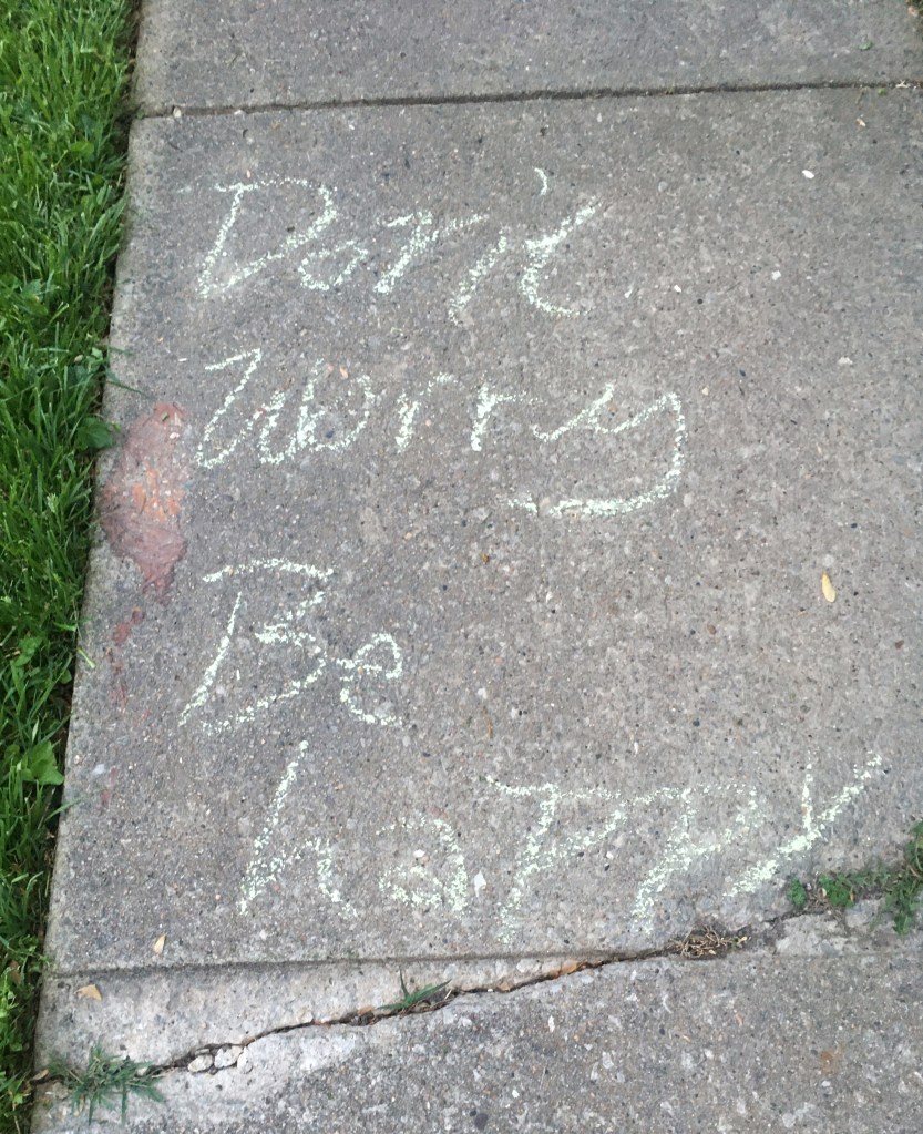 Don't worry, be happy